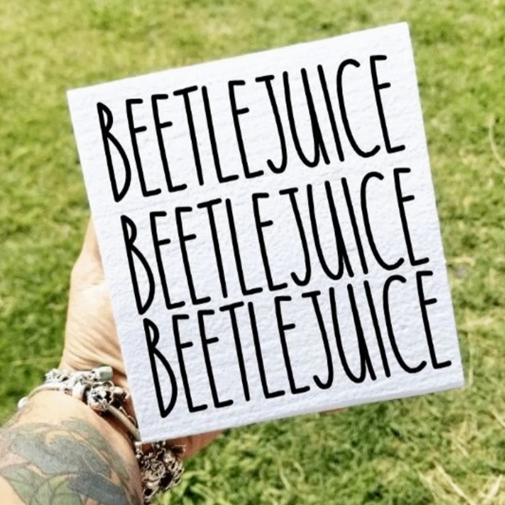 Beetlejuice raedunn woodsign